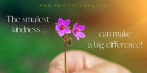 Small acts of caring create a great impact