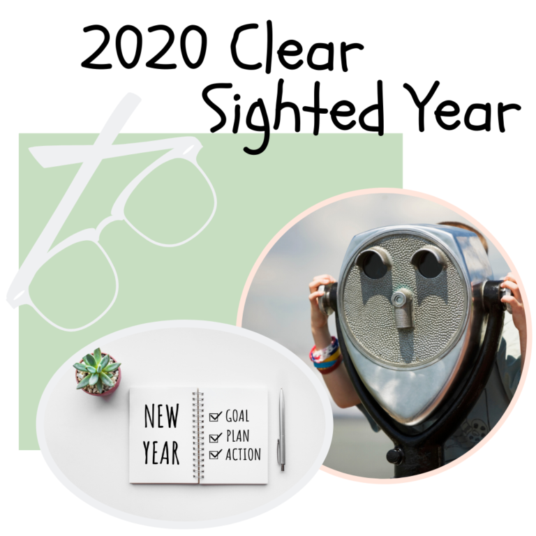 2020 Clear Sighted Year